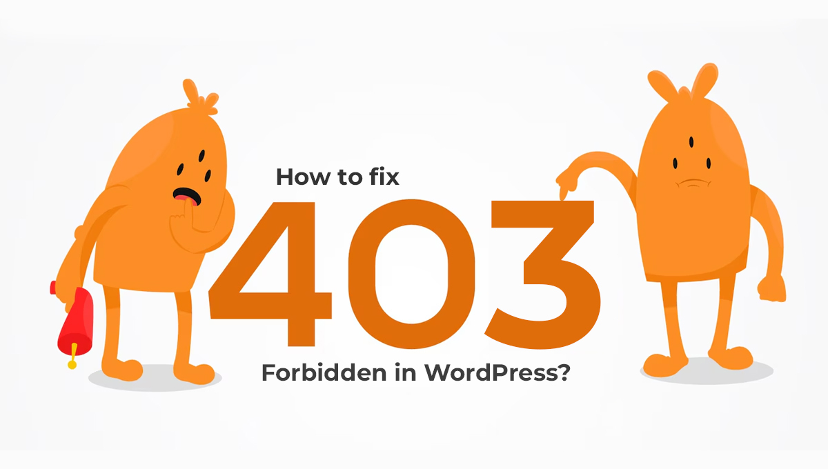 How to Fix 403 Forbidden Error in WordPress blog banner