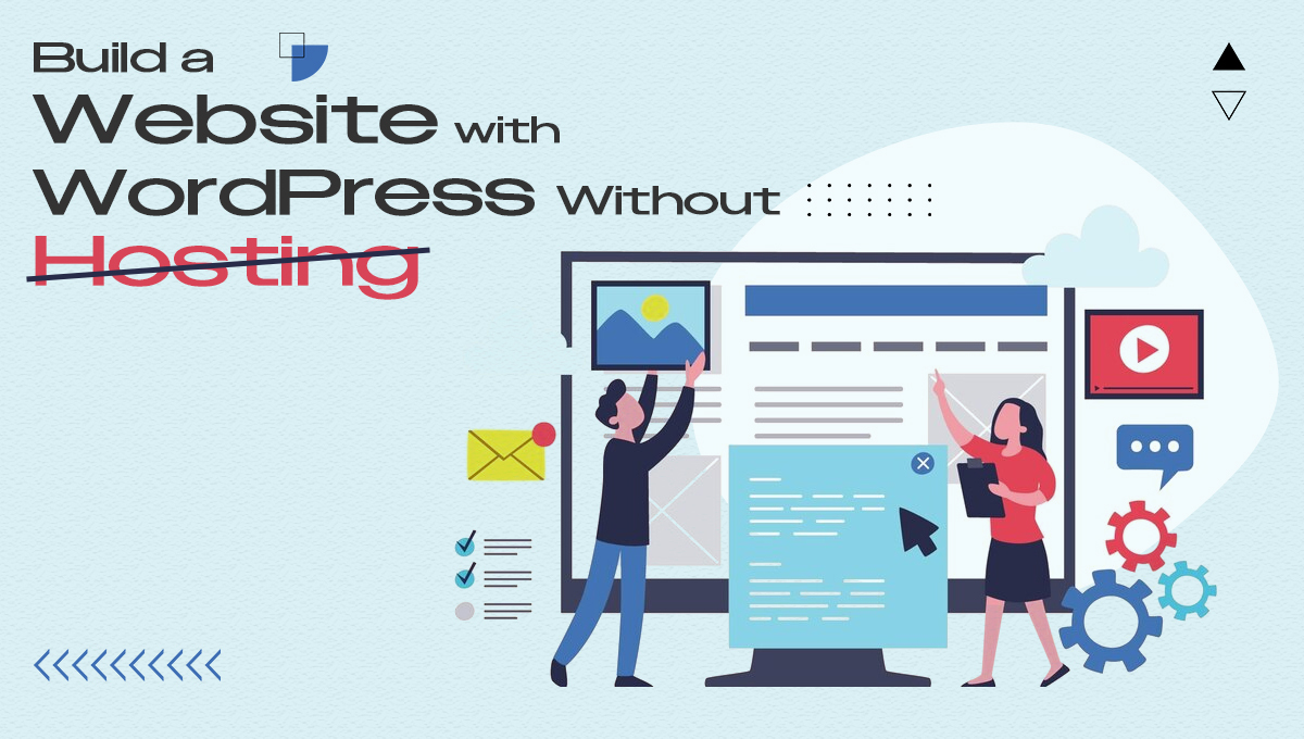 Build a Website with WordPress Without Hosting blog banner