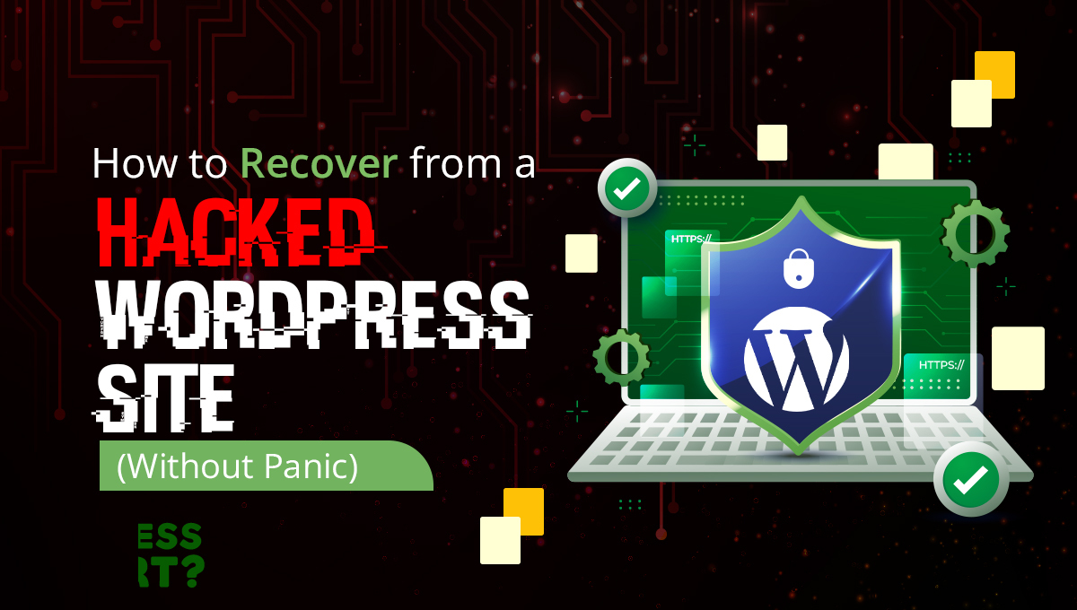 How to Recover from a Hacked WordPress Site blog banner