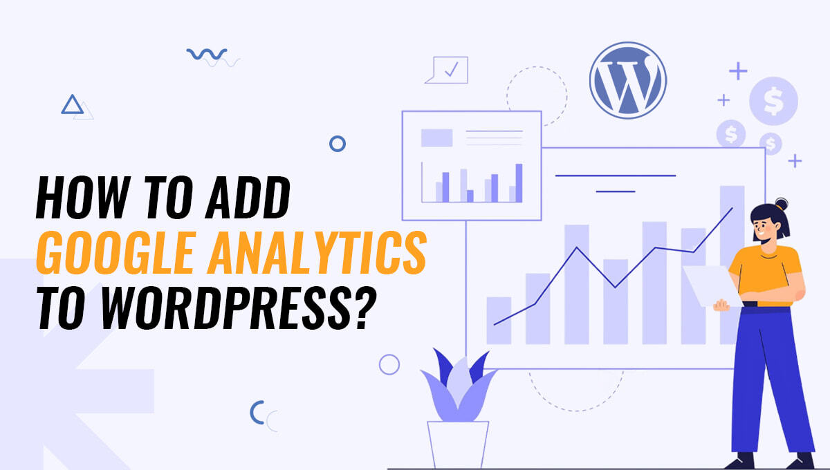 How to Add Google Analytics to WordPress: blog banner