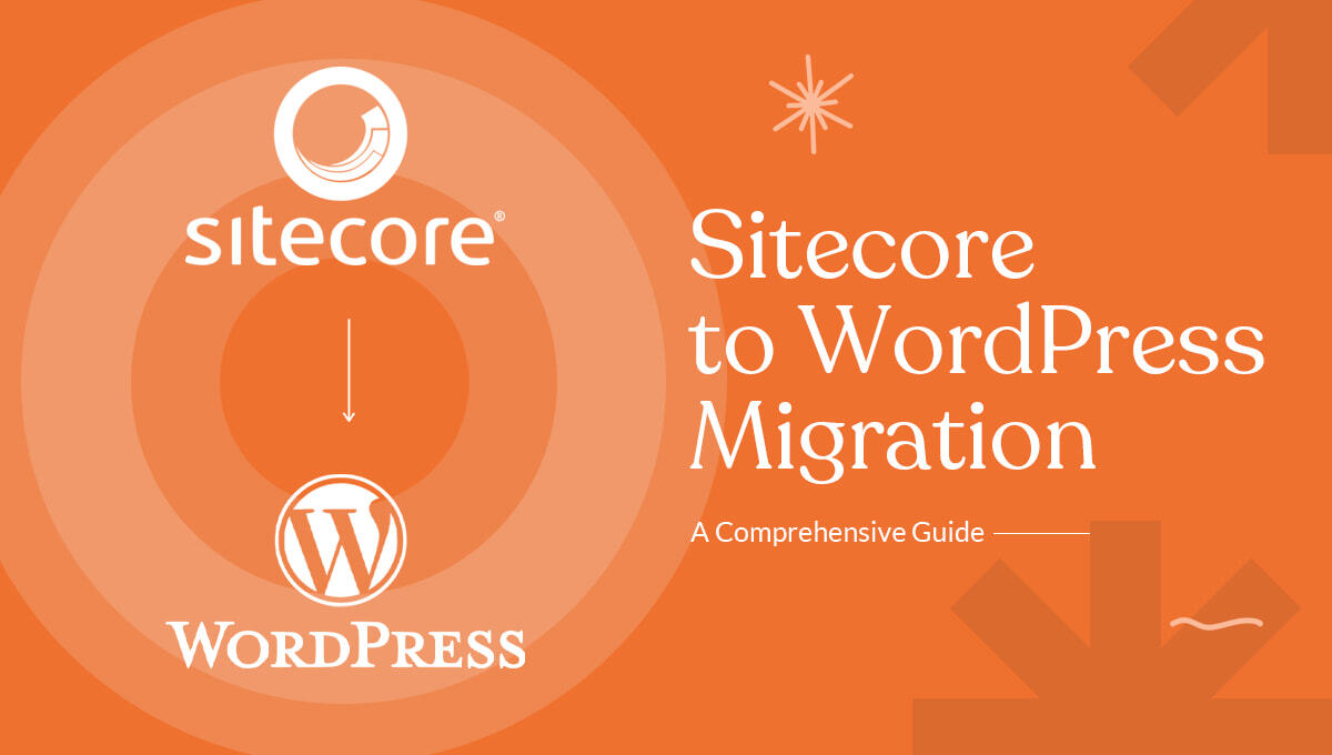 Sitecore to WordPress Migration blog banner