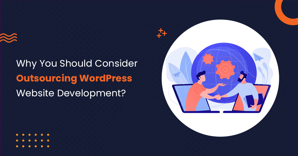 A guide on outsourcing wordpress website development